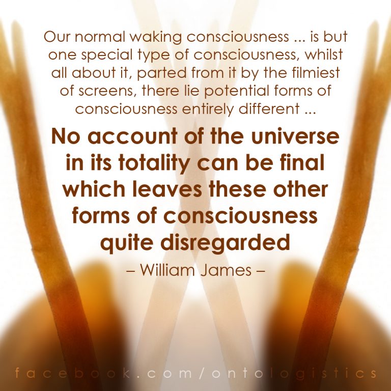 william james consciousness forms universe account liberty caps psychedelic nitrous varieties religious experience mystical states